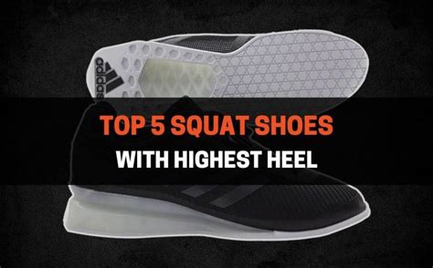 squat shoes with highest heel.